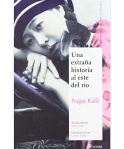 Imágen 1 del libro: Una extraña historia al este del río