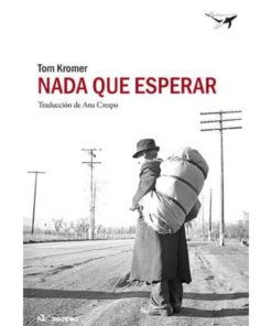 Imágen 1 del libro: Nada que esperar