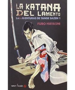 Imágen 1 del libro: La katana del lamento