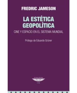 Imágen 1 del libro: La estética geopolítica