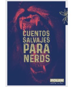 Imágen 1 del libro: Cuentos salvajes para nerds