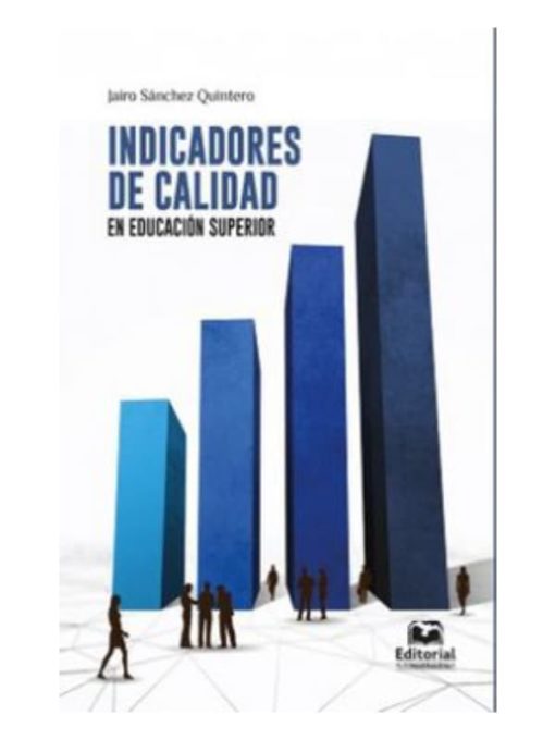 Imágen 1 del libro: Indicadores de calidad en educación superior