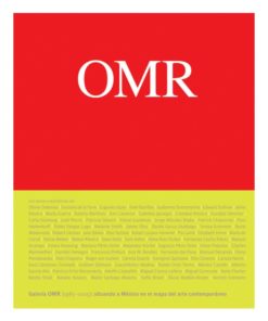 Imágen 1 del libro: OMR. Arte contemporáneo en y desde México 1983-2015