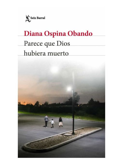 Imágen 1 del libro: Parece que Dios hubiera muerto