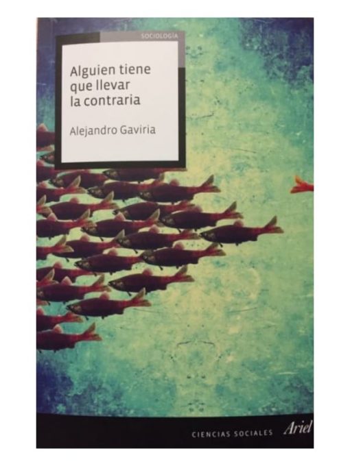 Imágen 1 del libro: Alguien tiene que llevar la contraria