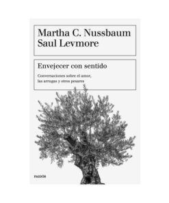 Imágen 1 del libro: Envejecer con sentido