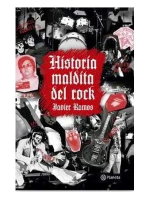 Imágen 1 del libro: Historia maldita del rock