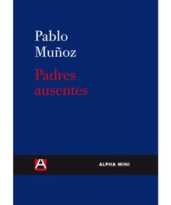 Imágen 1 del libro: Padres ausentes