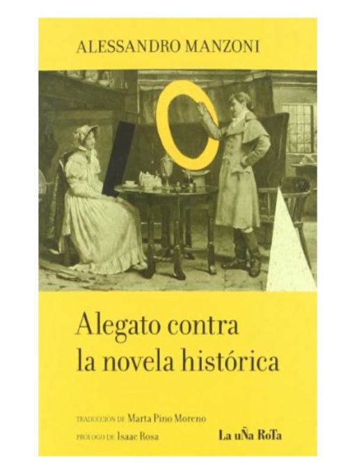 Imágen 1 del libro: Alegato contra la novela histórica