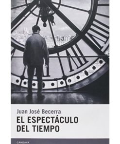 Imágen 1 del libro: El espectáculo del tiempo