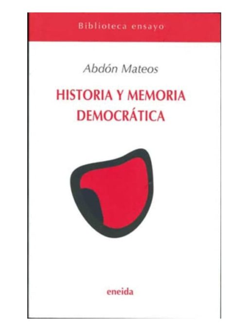Imágen 1 del libro: Historia y memoria democrática