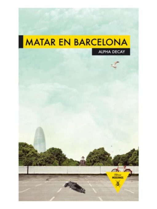 Imágen 1 del libro: Matar en Barcelona