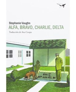 Imágen 1 del libro: Alfa, bravo, charlie, delta