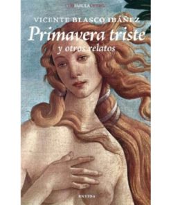 Imágen 1 del libro: Primavera triste y otros relatos