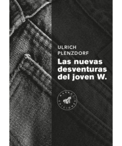 Imágen 1 del libro: Las nuevas desventuras del joven W.