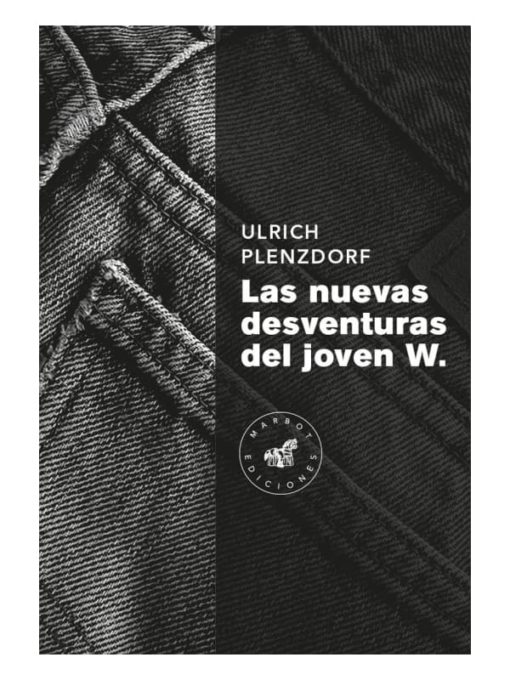 Imágen 1 del libro: Las nuevas desventuras del joven W.