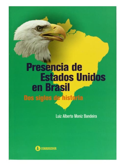 Imágen 1 del libro: Presencia de Estados Unidos en Brasil