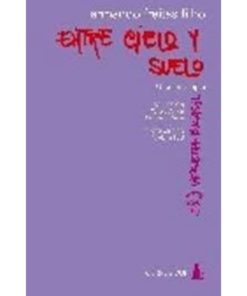 Imágen 1 del libro: Entre cielo y suelo