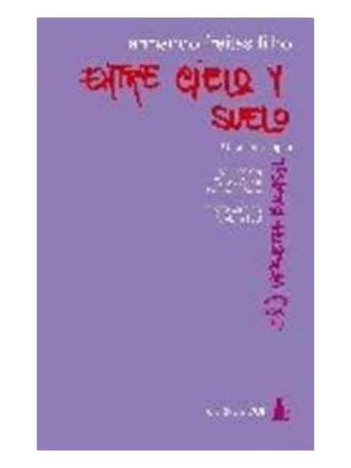 Imágen 1 del libro: Entre cielo y suelo