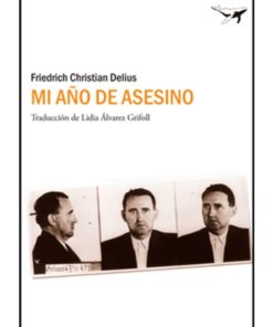 Imágen 1 del libro: Mi año de asesino