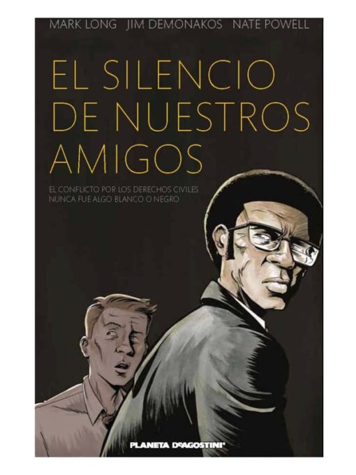 Imágen 1 del libro: El silencio de nuestros amigos