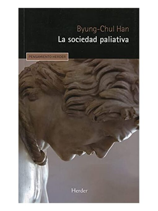 Imágen 1 del libro: La sociedad paliativa