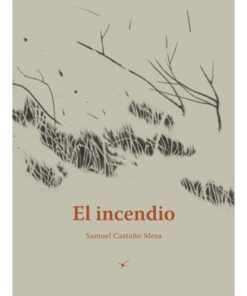 Imágen 1 del libro: El incendio