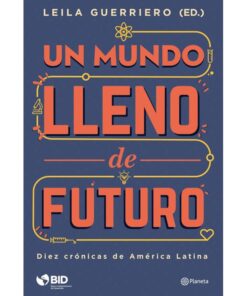 Imágen 1 del libro: Un mundo lleno de futuro