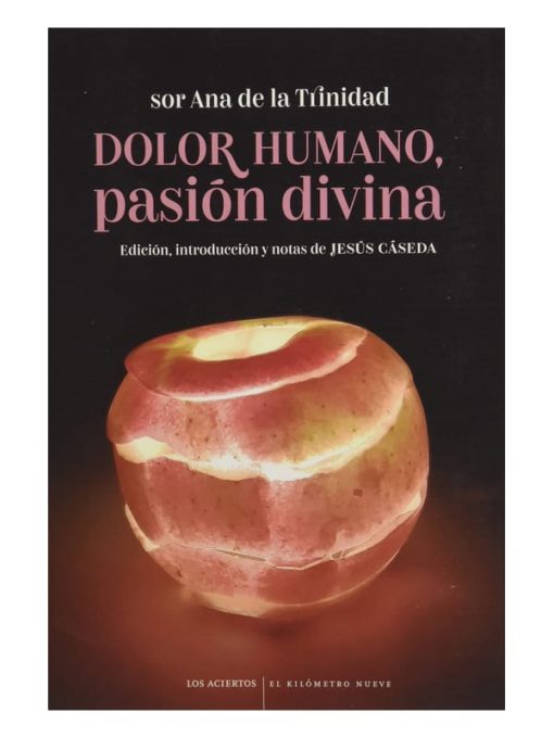 Imágen 1 del libro: Dolor humano, pasión divina