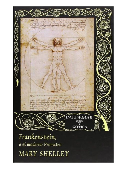 Imágen 1 del libro: Frankenstein, o el moderno Prometeo