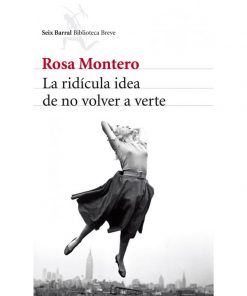 Imágen 1 del libro: La ridícula idea de no volver a verte