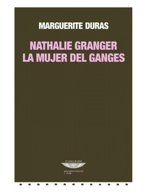 Imágen 1 del libro: Nathalie Granger. La mujer del Ganges