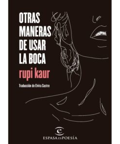 Imágen 1 del libro: Otras maneras de usar la boca