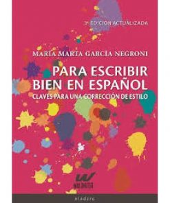 Imágen 1 del libro: Para escribir bien en español