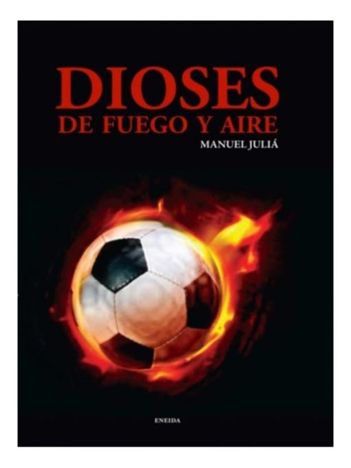 Imágen 1 del libro: Dioses de fuego y aire