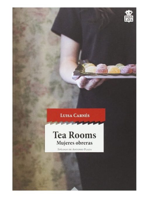 Imágen 1 del libro: Tea rooms. Mujeres obreras