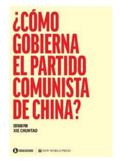 Imágen 1 del libro: ¿Cómo gobierna el partido comunista de China?