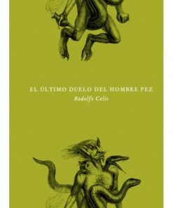 Imágen 1 del libro: El último duelo del hombre pez