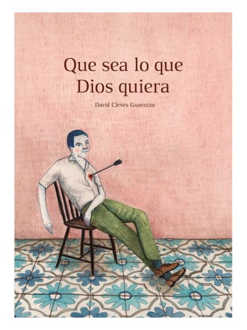 Imágen 1 del libro: Que sea lo que dios quiera