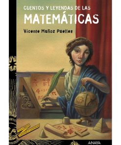 Imágen 1 del libro: Cuentos y leyendas de las matemáticas