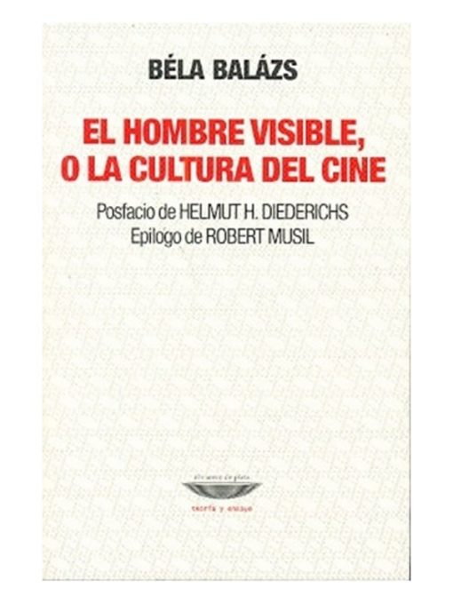Imágen 1 del libro: El hombre visible, o la cultura del cine