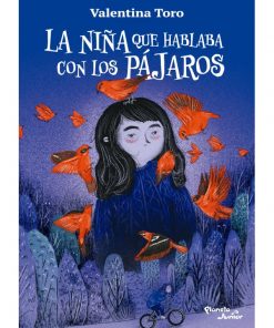 Imágen 1 del libro: La niña que hablaba con los pájaros