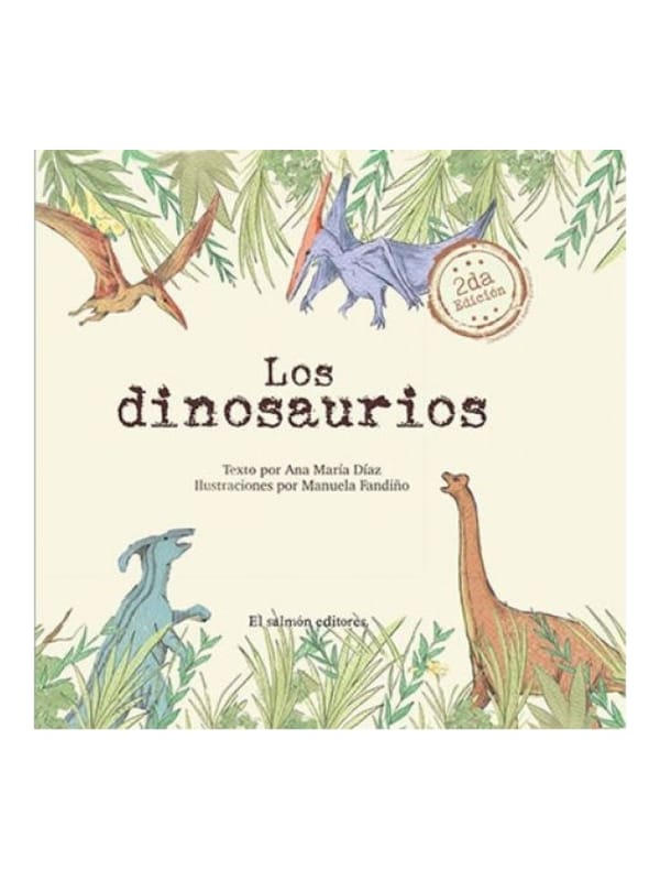 Los dinosaurios Imágen 1 del libro: Los dinosaurios