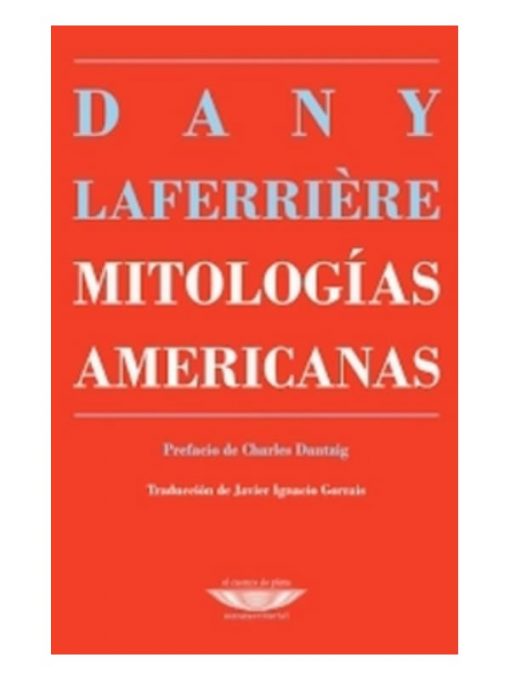 Imágen 1 del libro: Mitologías americanas