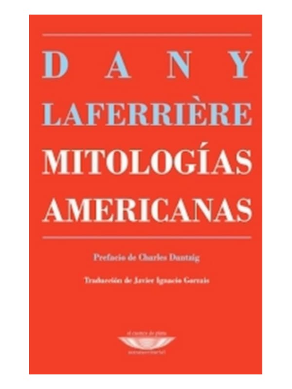 Mitologías americanas Imágen 1 del libro: Mitologías americanas