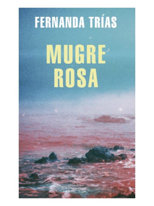 Imágen 1 del libro: Mugra rosa