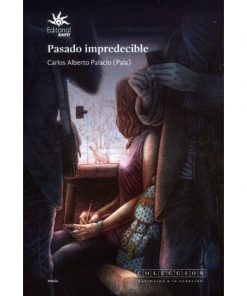 Imágen 1 del libro: Pasado impredecible