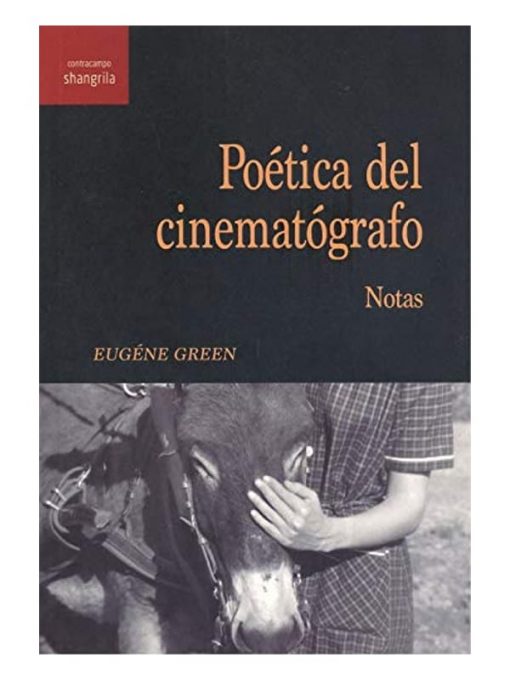 Imágen 1 del libro: Poética del cinematógrafo. Notas