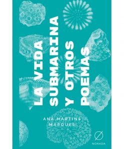 Imágen 1 del libro: La vida submarina y otros poemas