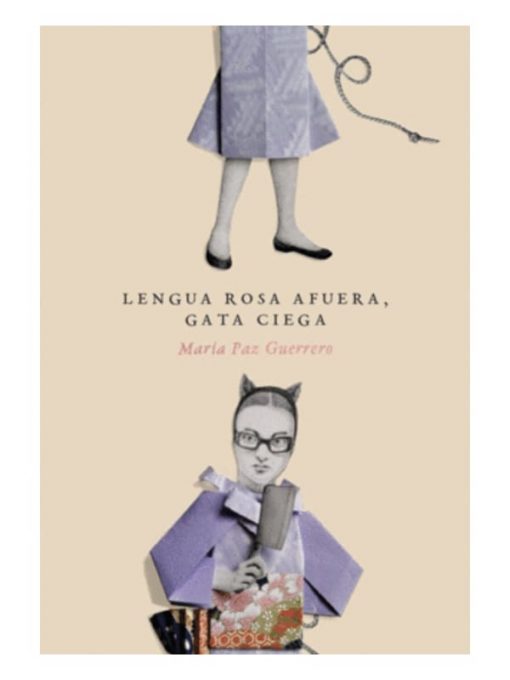 Imágen 1 del libro: Lengua rosa afuera, gata ciega